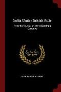 India Under British Rule: From the Foundation of the East India Company