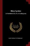 Mary Lyndon: Or, Revelations of a Life. an Autobiography