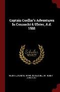 Captain Cuellar's Adventures In Connacht & Ulster, A.d. 1588