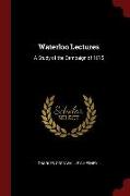 Waterloo Lectures: A Study of the Campaign of 1815