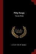 Fifty Songs: For Low Voice
