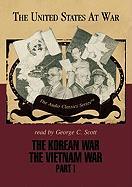 The Korean War/The Vietnam War, Part 1