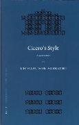 Cicero's Style: A Synopsis. Followed by Selected Analytic Studies