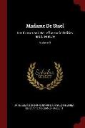 Madame de Staël: Her Friends and Her Influence in Politics and Literature, Volume 3