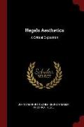 Hegels Aesthetics: A Critical Exposition