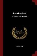 Paradise Lost: A Poem in Twelve Books