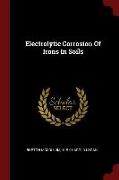 Electrolytic Corrosion of Irons in Soils