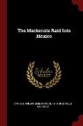 The MacKenzie Raid Into Mexico