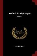 Method for Pipe Organ, Volume 2