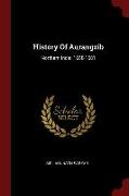 History of Aurangzib: Northern India, 1658-1681