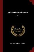 Cuba Before Columbus, Volume 1