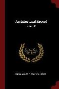 Architectural Record, Volume 47