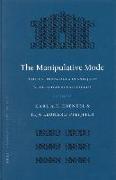 The Manipulative Mode: Political Propaganda in Antiquity: A Collection of Case Studies