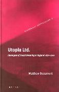 Utopia Ltd.: Ideologies of Social Dreaming in England 1870-1900