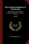 Kino's Historical Memoir of Pimería Alta: A Contemporary Account of the Beginnings of California, Sonora, and Arizona, Volume 2