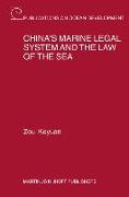 China's Marine Legal System and the Law of the Sea