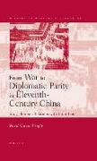From War to Diplomatic Parity in Eleventh-Century China: Sung's Foreign Relations with Kitan Liao