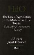 The Law of Agriculture in the Mishnah and the Tosefta (3 Vols)