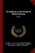 An Address to the People of North Carolina, Volume 1