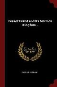 Beaver Island and Its Mormon Kingdom