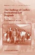 The Challenge of Conflict: International Law Responds