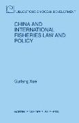 China and International Fisheries Law and Policy
