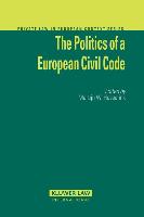 The Politics of a European Civil Code