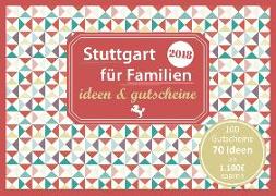 Stuttgart für Familien - ideen & gutscheine 2018