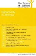 Opportunity in America: Number 2, Fall 2006