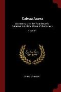 Catena Aurea: Commentary on the Four Gospels, Collected Out of the Works of the Fathers, Volume 1