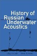 History of Russian Underwater Acoustics