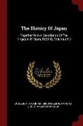 The History of Japan: Together with a Description of the Kingdom of Siam, 1690-92, Volumes 1-3