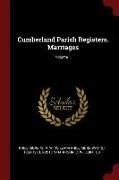 Cumberland Parish Registers. Marriages, Volume 1