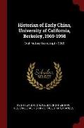 Historian of Early China, University of California, Berkeley, 1969-1998: Oral History Transcript / 2003