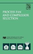 Process Fan and Compressor Selection