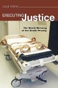 Executing Justice