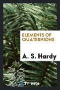 Elements of Quaternions