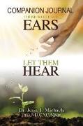 Those Who Have Ears, Let Them Hear