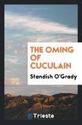 The ¿oming of Cuculain