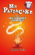 Mr Pattacake and the Dog's Dinner Disaster