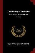 The History of the Popes: From the Close of the Middle Ages, Volume 3