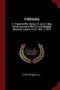 Colytonia: A Chapter in the History of Devon: Being Some Account of the Old and George's Meetings, Colyton, from 1662 to 1898