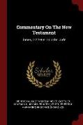 Commentary on the New Testament: James, 1-2 Peter, 1-3 John, Jude