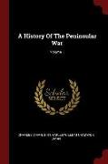 A History of the Peninsular War, Volume 1