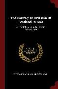 The Norwegian Invasion of Scotland in 1263: A Translation from Det Norske Folkshistorie