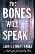 The Bones Will Speak