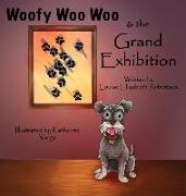 Woofy Woo Woo & the Grand Exhibition