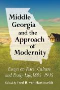 Middle Georgia and the Approach of Modernity