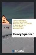 The Commercial Organisation of Engineering Factories: A Handbook to Commercial Engineering