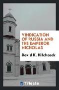 Vindication of Russia and the Emperor Nicholas
